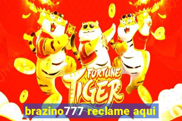 brazino777 reclame aqui